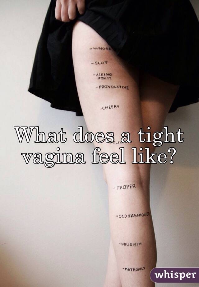 How Tight Is A Vagina